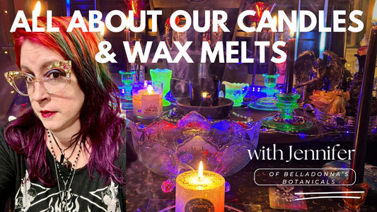 All About Our Candles & Wax Melts