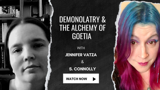 Demonolatry & The Alchemy of Goetia with S. Connolly