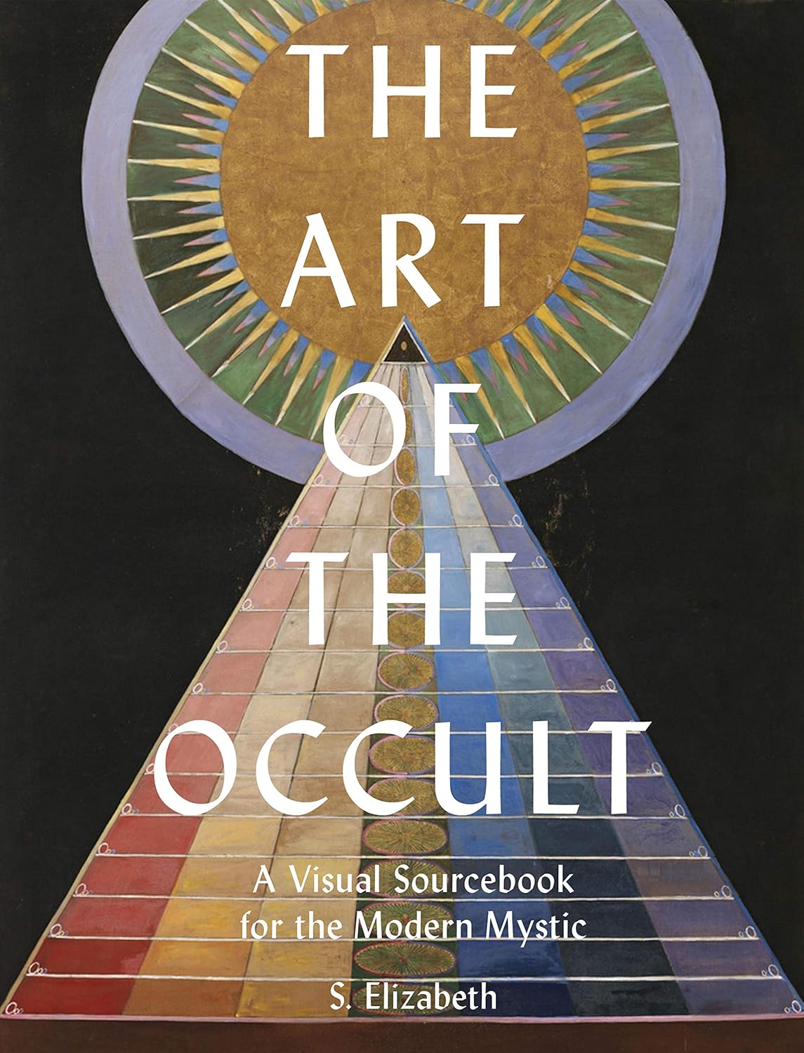 The Art of the Occult: A Visual Sourcebook for the Modern Mystic (Hardcover) (used)