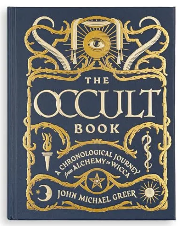 The Occult Book: A Chronological Journey from Alchemy to Wicca (Hardcover) (Used)