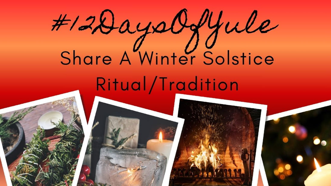 A Winter Solstice Ritual/Tradition for Busy Business Witches #12DaysOfYule