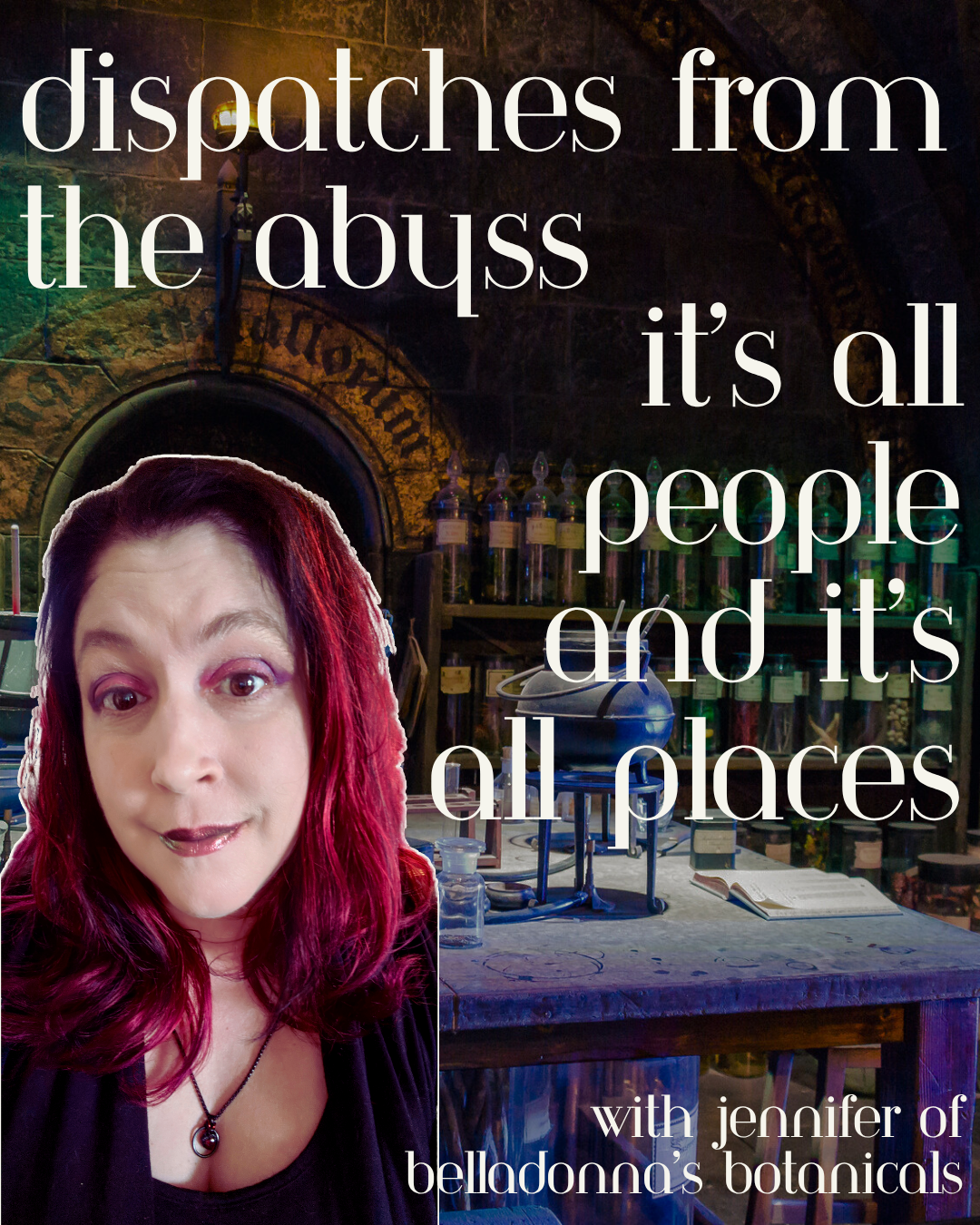 Dispatches from the Abyss: It's All People and It's All Places