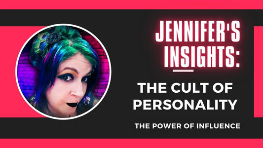 Jennifer's Insights: The Cult of Personality: The Power of Influence