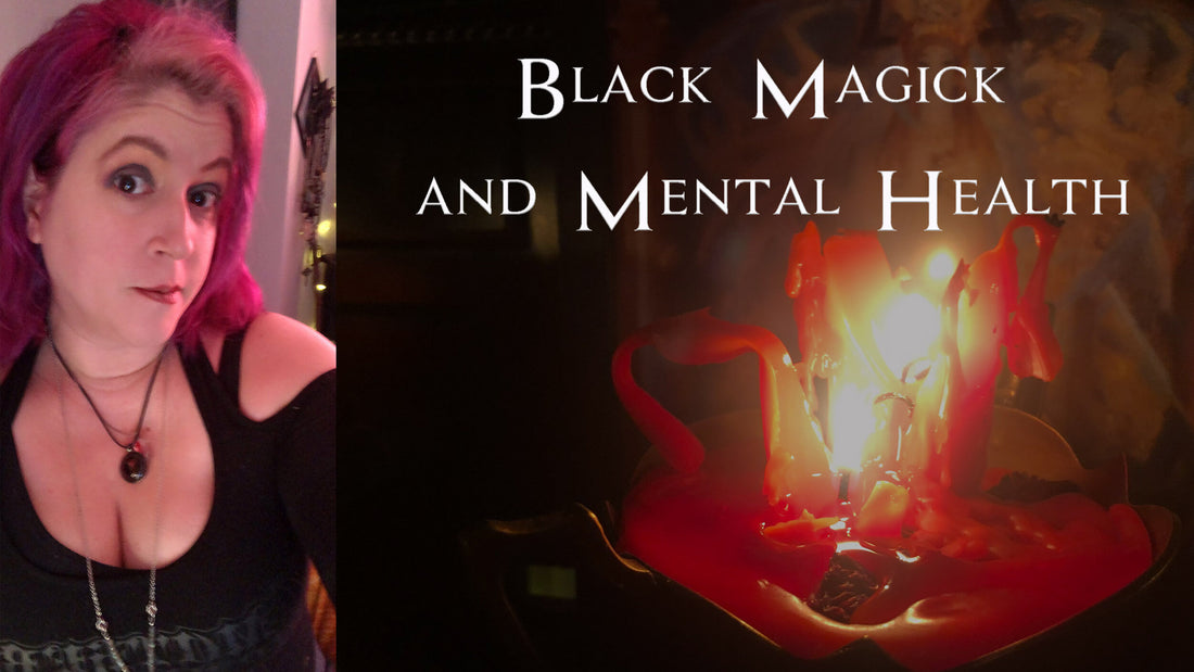 Black Magick and Mental Health
