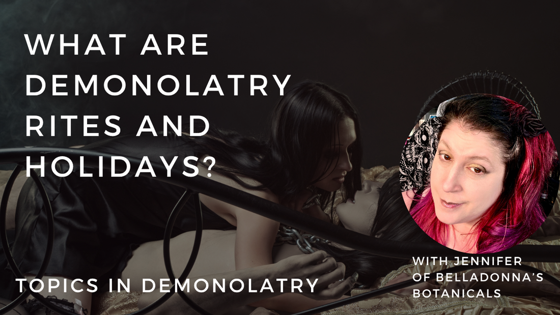 What are Demonolatry Rites and Holidays?