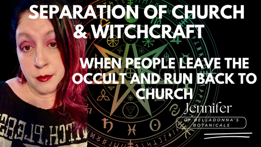 Separation of Church & Witchcraft: When People Leave the Occult and Run Back to Church
