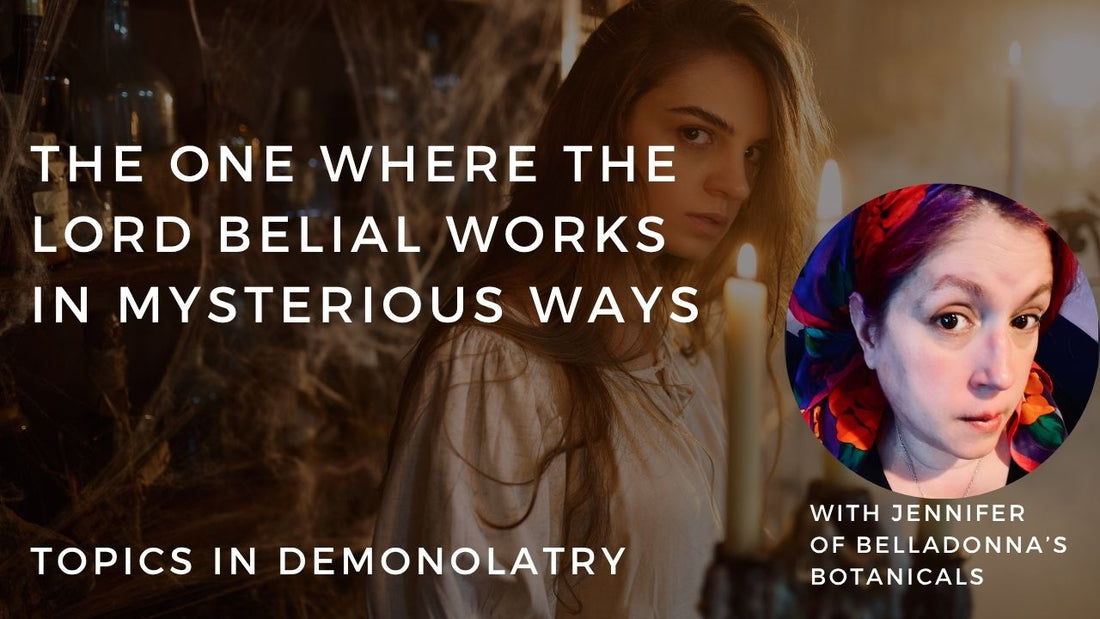 The One Where the Lord Belial Works in Mysterious Ways