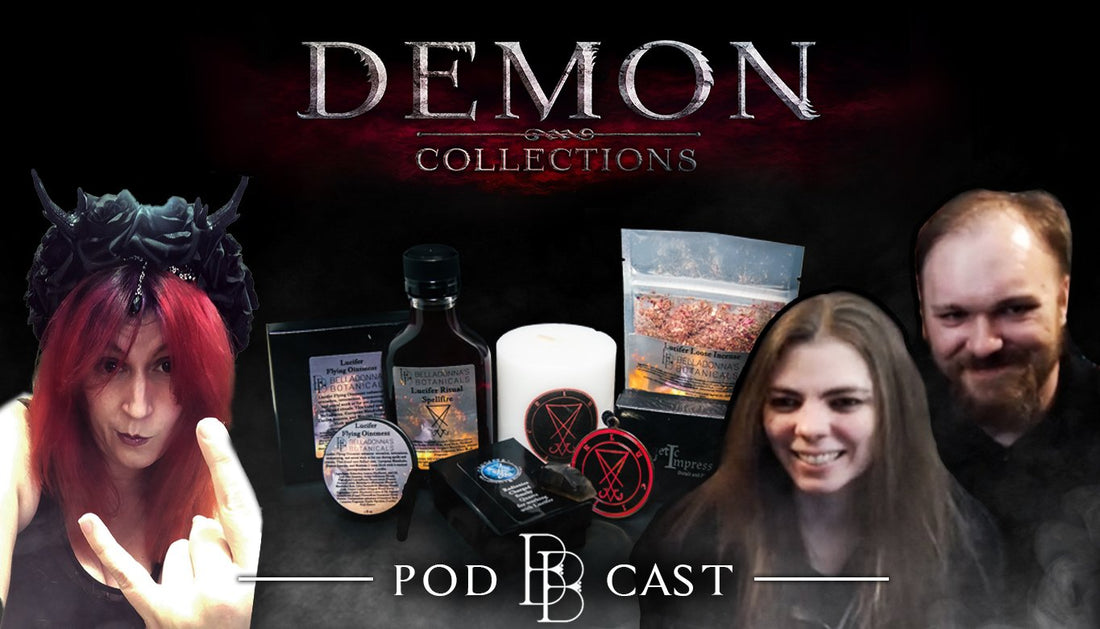 Goetic Impressions &amp; The Demon Box Collection - BB Podcast