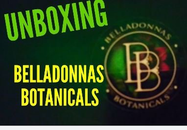 UNBOXING Jennifer Vatza Belladonnas Botanicals!!!