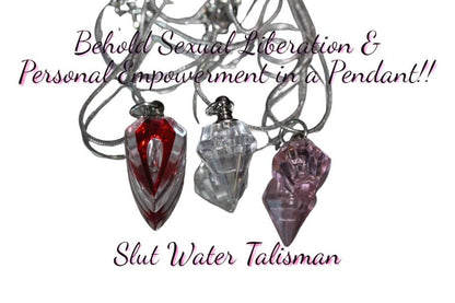 Slut Water Pendants by Barbie Garrett