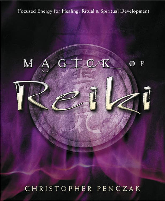 Magick Of Reiki