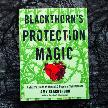 Blackthorn's Protection Magic: A Witch’s Guide to Defense