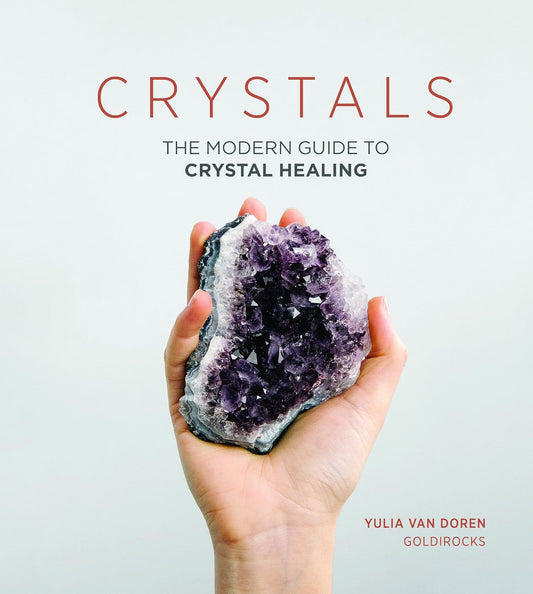 Crystals: The Modern Guide to Crystal Healing (hardcover) (used)
