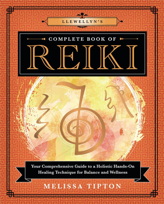 Llewellyn's Complete Book Of Reiki
