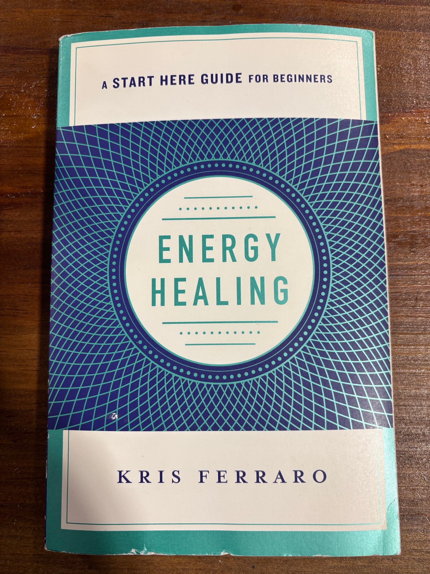 Energy Healing: Simple and Effective Practices to Become Your Own Healer (A Start Here Guide) (A Start Here Guide for Beginners) (used)
