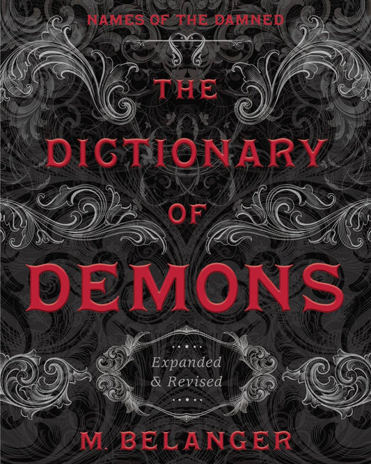 The Dictionary Of Demons: Expanded & Revised: English