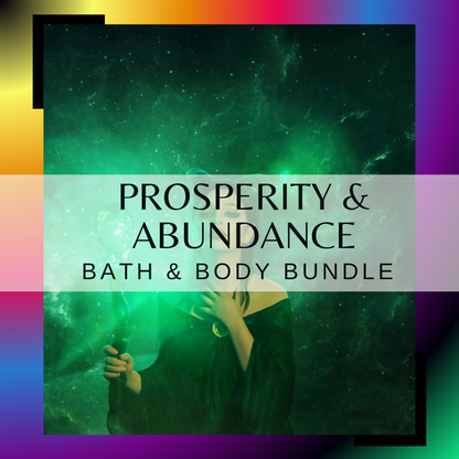 Prosperity & Abundance Bath & Body Bundle